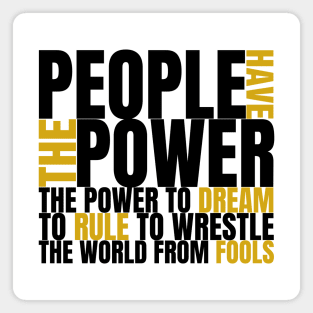 People Have The Power Magnet